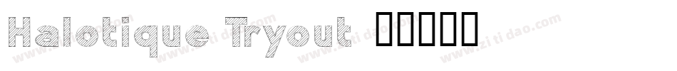 Halotique Tryout字体转换